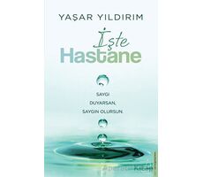 İşte Hastane - Yaşar Yıldırım - Destek Yayınları