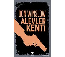 Alevler Kenti - Don Winslow - Eksik Parça Yayınları