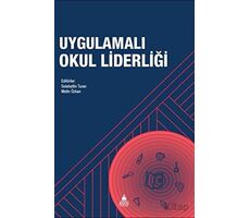 Uygulamalı Okul Liderliği - Kolektif - Asos Yayınları