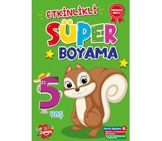 Etkinlikli Süper Boyama 5 Yaş Boyama Zamanı