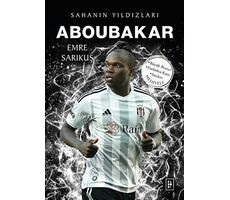 Aboubakar - Sahanın Yıldızları - Emre Sarıkuş - Parodi Yayınları