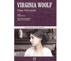 Dışa Yolculuk - Virginia Woolf - İletişim Yayınevi