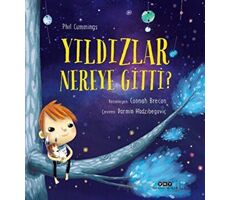Yıldızlar Nereye Gitti? - Phil Cummings - Yapı Kredi Yayınları