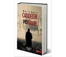 Caddeler ve Küller - Metin Dolu - Sokak Kitapları Yayınları