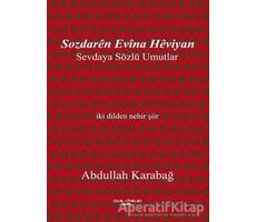 Sozdaren Evina Heviyan - Abdullah Karabağ - Sokak Kitapları Yayınları