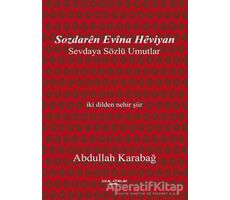 Sozdaren Evina Heviyan - Abdullah Karabağ - Sokak Kitapları Yayınları