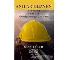 Anılar Duayen - Sezai Güler - Sokak Kitapları Yayınları
