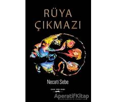 Rüya Çıkmazı - Necati Sebe - Sokak Kitapları Yayınları