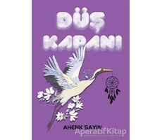 Düş Kapanı - Ahenk Sayın - Sokak Kitapları Yayınları