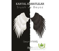 Kartal Kanatlılar - Üzeyir Eytemiş - Sokak Kitapları Yayınları