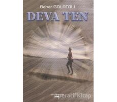 Deva Ten - Bahar Galatalı - Sokak Kitapları Yayınları