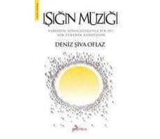 Işığın Müziği - Deniz Şiva Oflaz - Postiga Yayınları