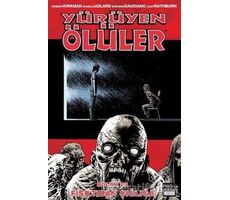 Yürüyen Ölüler Bölüm 23 : Fısıltıdan Çığlığa - Robert Kirkman - Marmara Çizgi