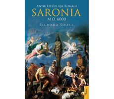 Antik Efes’in Aşk Romanı Saronia - Richard Short - Dorlion Yayınları