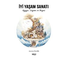 İyi Yaşam Sanatı - Aurora Nordik - Gece Kitaplığı