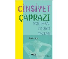 Cinsiyet Çaprazı - Özgün Biçer - Gece Kitaplığı