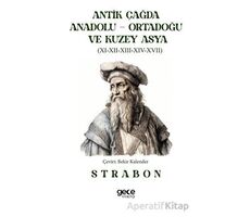Antik Çağda Anadolu - Ortadoğu ve Kuzey Asya - Strabon - Gece Kitaplığı