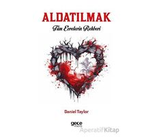 Aldatılmak - Daniel Taylor - Gece Kitaplığı