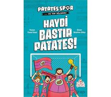 Haydi Bastır Patates! - Patatesspor ve Top Ağlarda - Yusuf Asal - Nesil Çocuk Yayınları