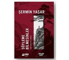 Söyleme Bilmesinler - Şermin Yaşar - Doğan Kitap