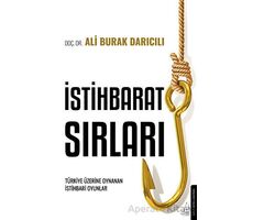 İstihbarat Sırları - Ali Burak Darıcılı - Destek Yayınları