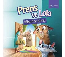 Prens ve Lola Misafire Karşı - Kolektif - April Yayıncılık