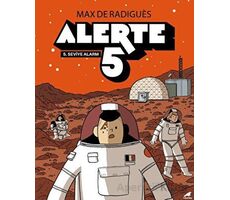 Alerte 5 - Max de Radigues - Kara Karga Yayınları