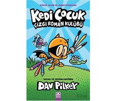 Kedi Çocuk - Dav Pilkey - Altın Kitaplar