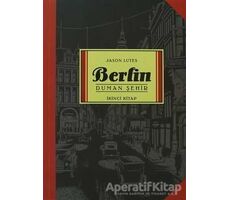 Berlin Duman Şehir İkinci Kitap - Jason Lutes - Marmara Çizgi