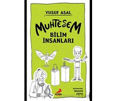 Muhteşem Bilim İnsanları - Yusuf Asal - Erdem Çocuk