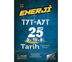Enerji Tyt-Ayt Tarih 25 Deneme Sınavı - Elif Yaşdağ Sevilgen - Palme Yayıncılık