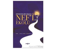 Nef’i ve Ekolü - Jülide Erken - Akçağ Yayınları