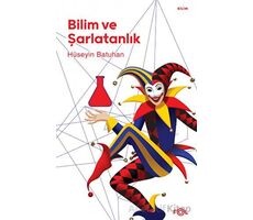 Bilim ve Şarlatanlık - Hüseyin Batuhan - Fol Kitap