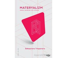 Materyalizm - Sebastiano Timpanaro - Fol Kitap