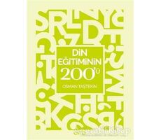 Din Eğitiminin 200ü - Osman Taştekin - Otto Yayınları