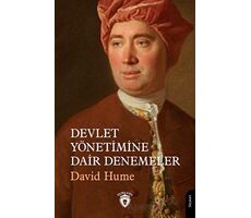 Devlet Yönetimine Dair Denemeler - David Hume - Dorlion Yayınları