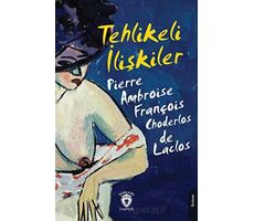 Tehlikeli İlişkiler - Pierre Choderlos de Laclos - Dorlion Yayınları