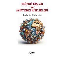 Değerli Taşlar ve Ayırt Edici Nitelikleri - Roberto Sanchez - Gece Kitaplığı