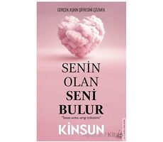 Senin Olan Seni Bulur - Kinsun - Destek Yayınları