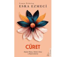 Cüret - Esra Ezmeci - Destek Yayınları