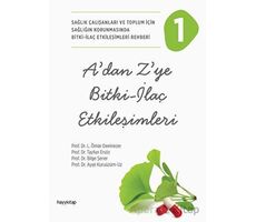 A’dan Z’ye Bitki - İlaç Etkileşimleri - 1 - Tayfun Ersöz - Hayykitap