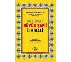 Delilleriyle Büyük Şafii İlmihali (Ciltli, Şamua) - Ahmed bin Hüseyin bin - Ravza Yayınları