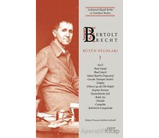 Bertolt Brecht Bütün Oyunları 1 - Bertolt Brecht - Everest Yayınları