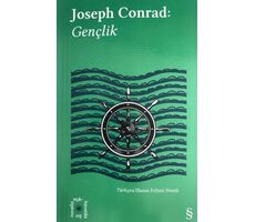 Gençlik - Joseph Conrad - Everest Yayınları