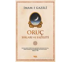 Oruç - Sırları ve Fazileti - İmam-ı Gazali - Çelik Yayınevi