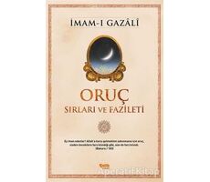 Oruç - Sırları ve Fazileti - İmam-ı Gazali - Çelik Yayınevi