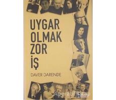 Uygar Olmak Zor İş - Daver Darende - İlkim Ozan Yayınları