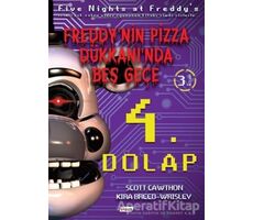 4. Dolap - Freddynin Pizza Dükkanında Beş Gece - Scott Cawthon - Teen Yayıncılık