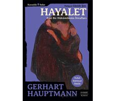Hayalet - Gerhart Hauptmann - Everest Yayınları