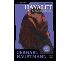 Hayalet - Gerhart Hauptmann - Everest Yayınları